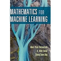 Mathematics for Machine Learning: Deisenroth, Marc Peter